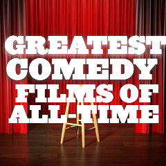 Greatest Comedy Films