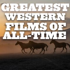 Greatest Western Films