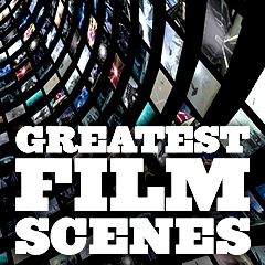Lots of Greatest Film Scenes